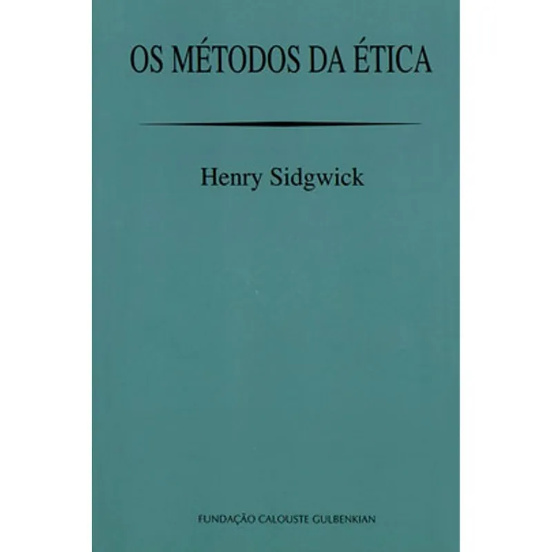 METODOS DA ETICA, OS