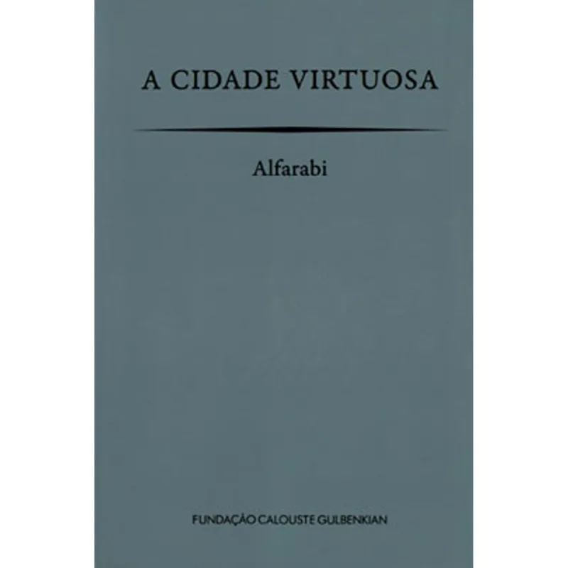 A CIDADE VIRTUOSA