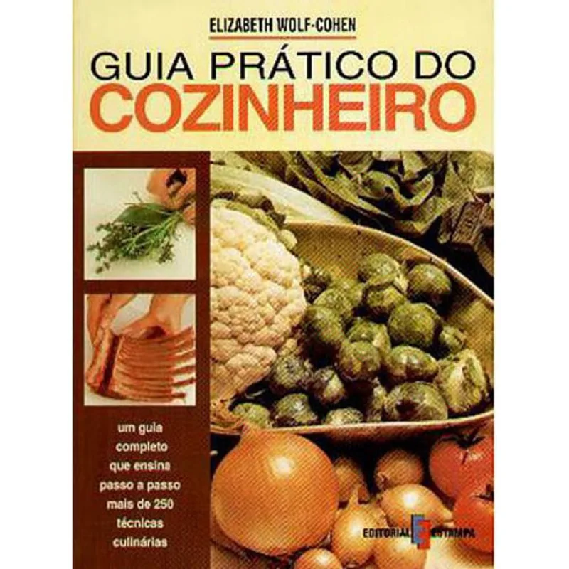 GUIA PRATICO DO COZINHEIRO .