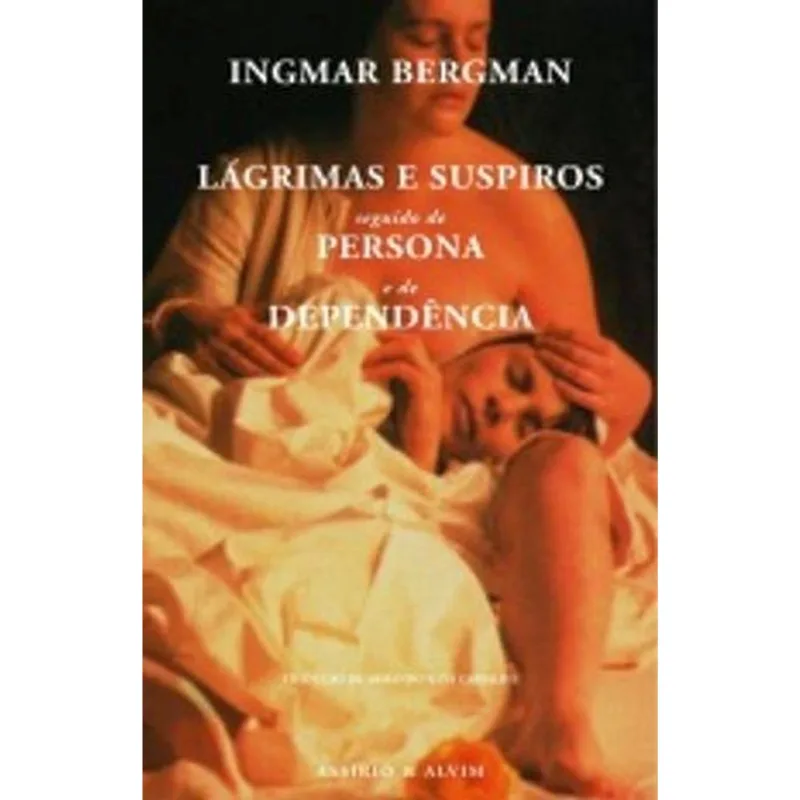 LÁGRIMAS E SUSPIROS SEGUIDO DE PERSONA E DE DEPENDÊNCIA