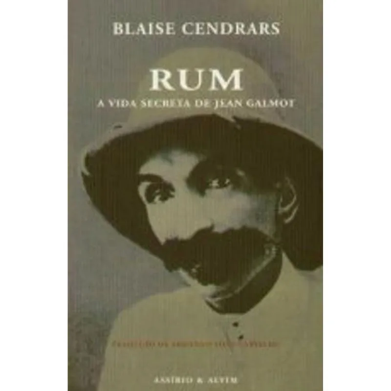 RUM - A VIDA SECRETA DE JEAN GALMOT