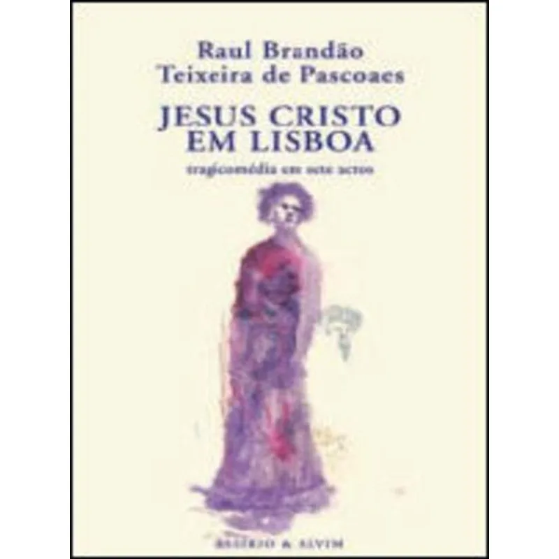 JESUS CRISTO EM LISBOA