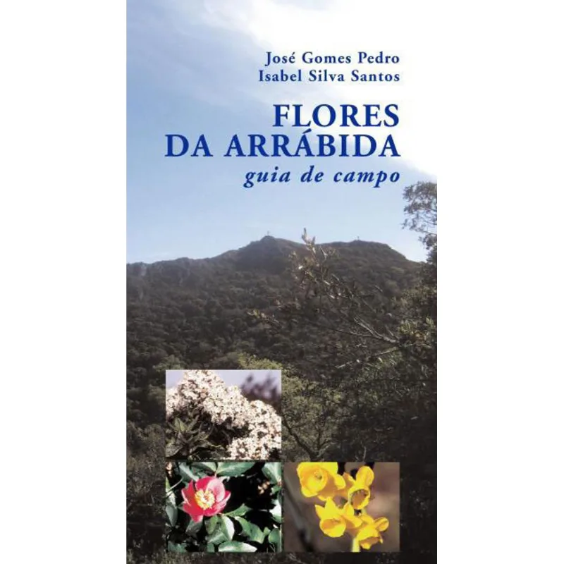 FLORES DA ARRABIDA
