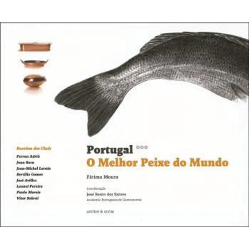 PORTUGAL - O MELHOR PEIXE DO MUNDO