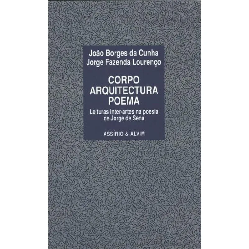 CORPO - ARQUITECTURA - POEMA