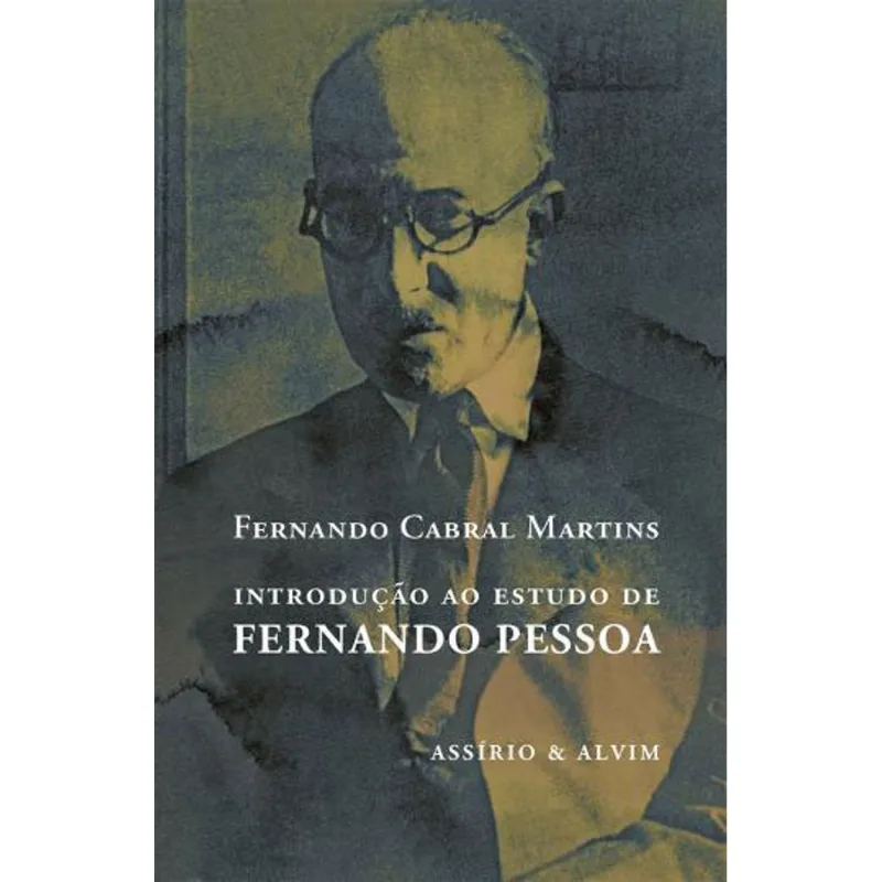 INTRODUÇAO AO ESTUDO DE FERNANDO PESSOA