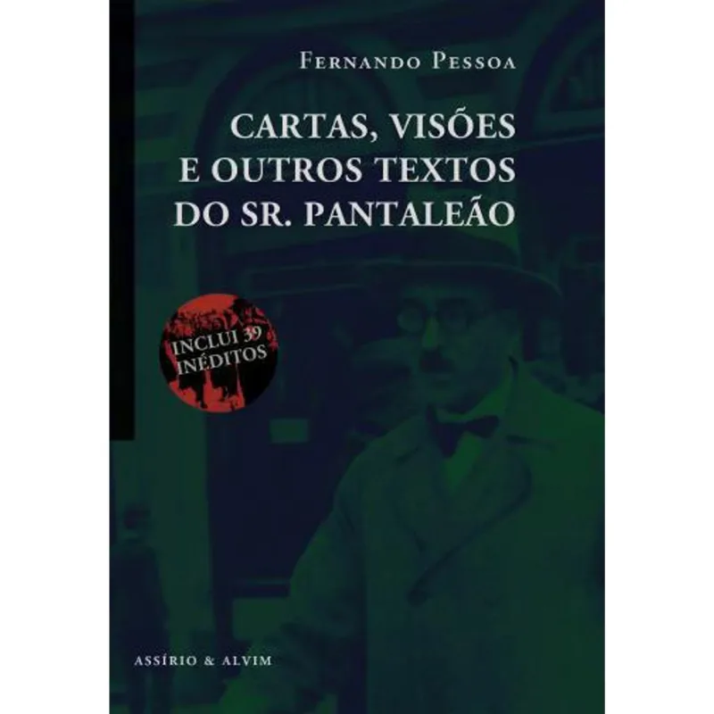 CARTAS, VISOES E OUTROS TEXTOS DO SR. PANTALEAO