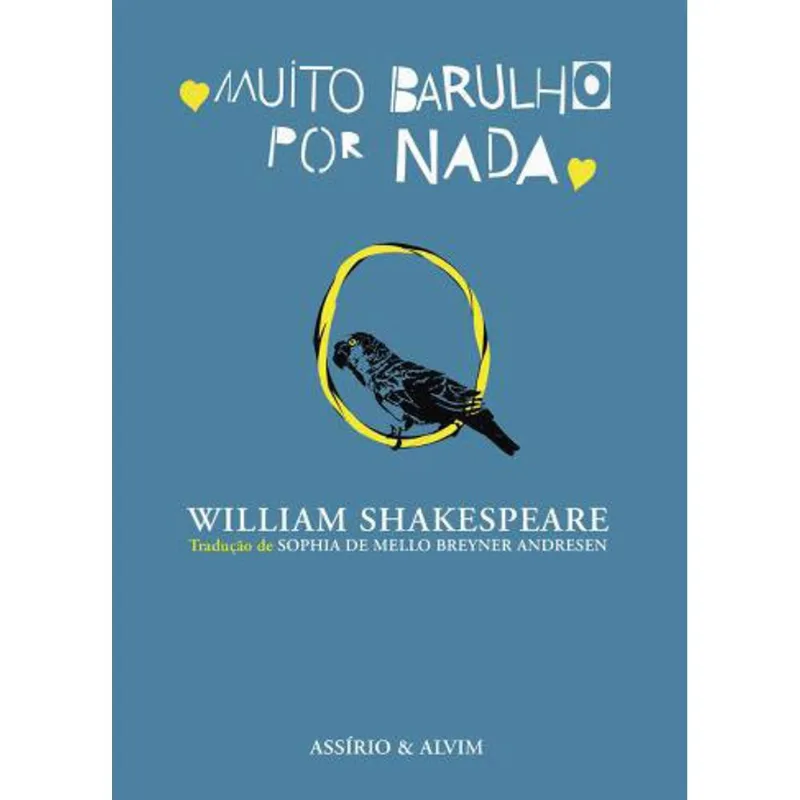 MUITO BARULHO POR NADA