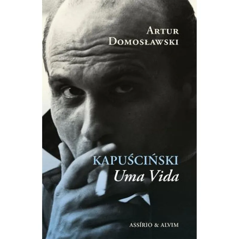 KAPUSCINSKI, UMA VIDA