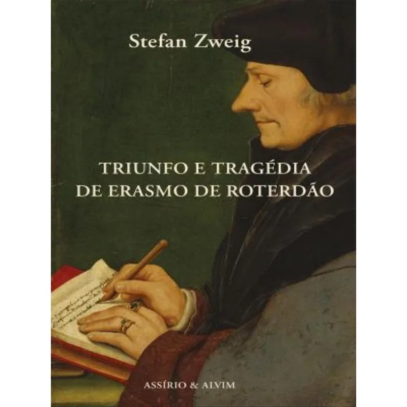 TRIUNFO E TRAGÉDIA DE ERASMO DE ROTERDÃO