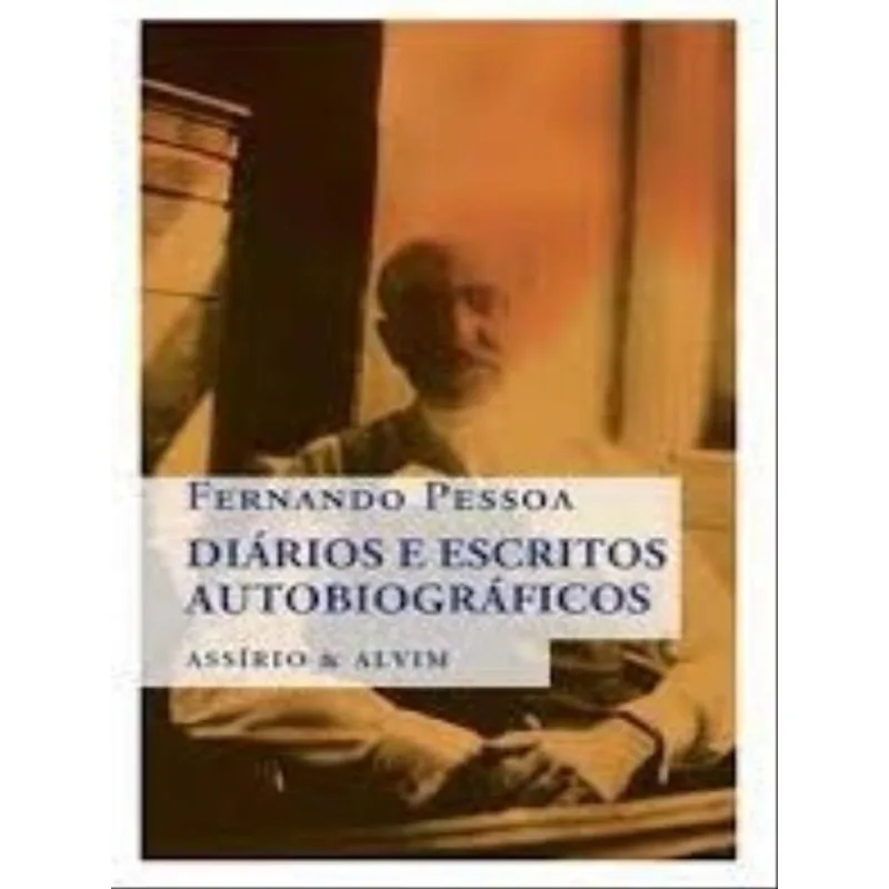 DIÁRIOS E ESCRITOS AUTOBIOGRÁFICOS