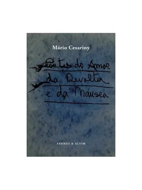 Poetas Do Amor, Da Revolta E Da Náusea - Amora - Livros