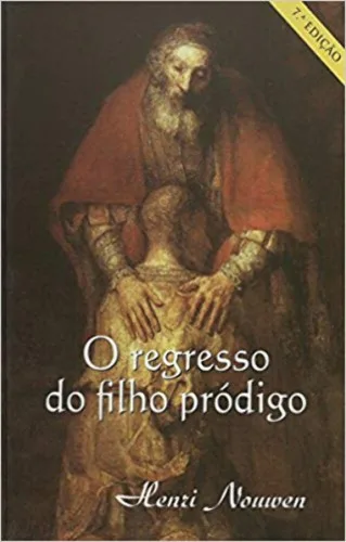 Regresso Do Filho Prodigo 300g Editora A.o Braga - EDITORA A.O BRAGA - Livros