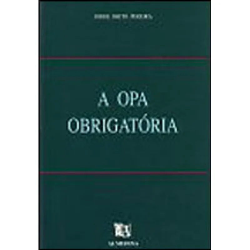 OPA OBRIGATORIA, A