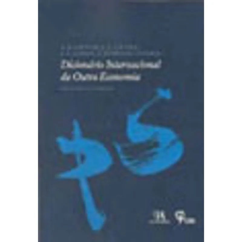 DICIONARIO INTERNACIONAL DA OUTRA ECONOMIA
