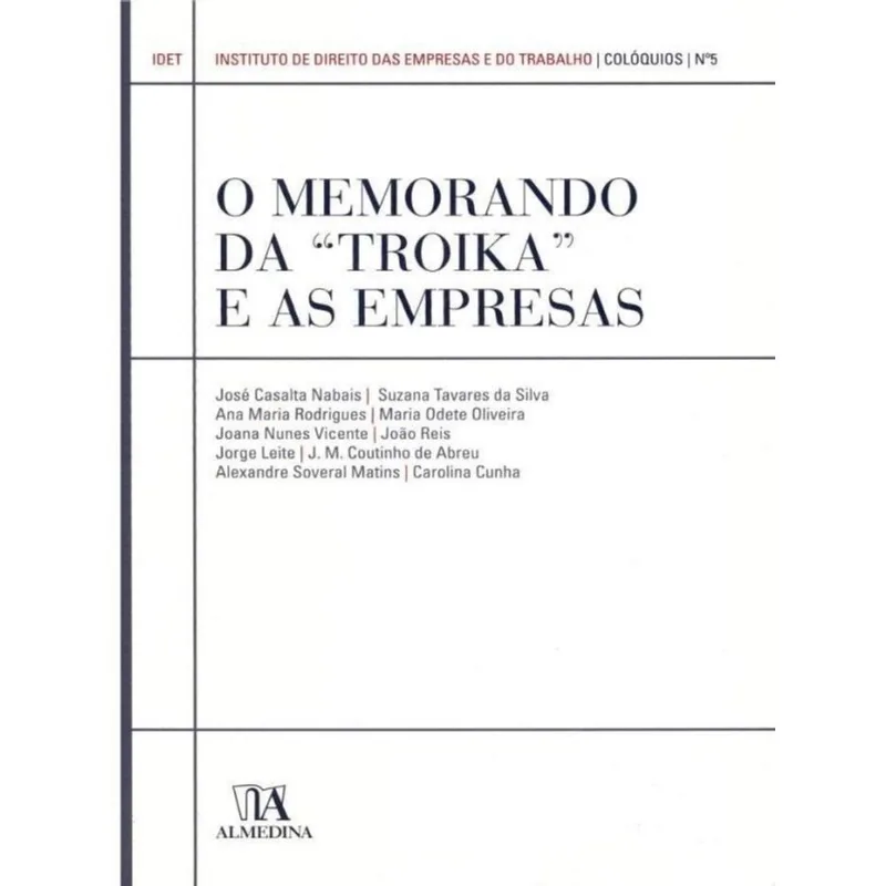 O MEMORANDO DA “TROIKA” E AS EMPRESAS