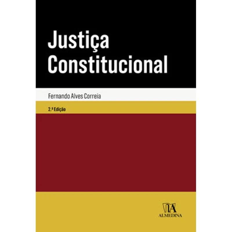 JUSTIÇA CONSTITUCIONAL