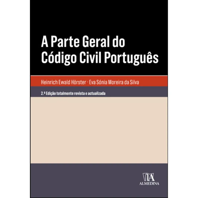 A PARTE GERAL DO CÓDIGO CIVIL PORTUGUÊS