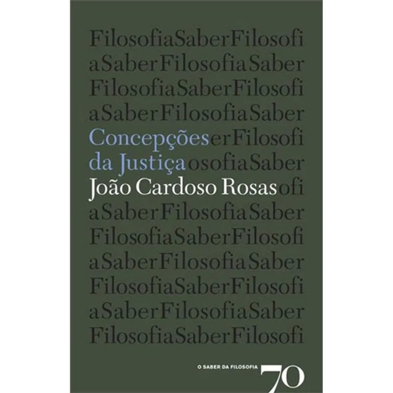 CONCEPÇOES DA JUSTIÇA