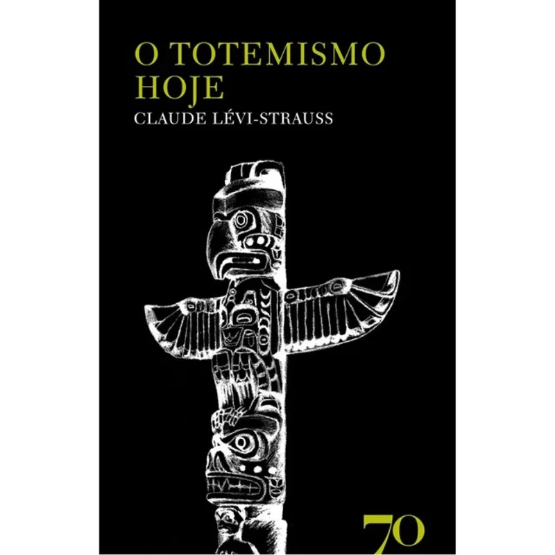 O TOTEMISMO HOJE