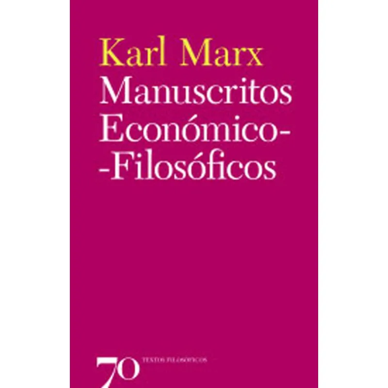 MANUSCRITOS ECONOMICOS-FILOSOFICOS