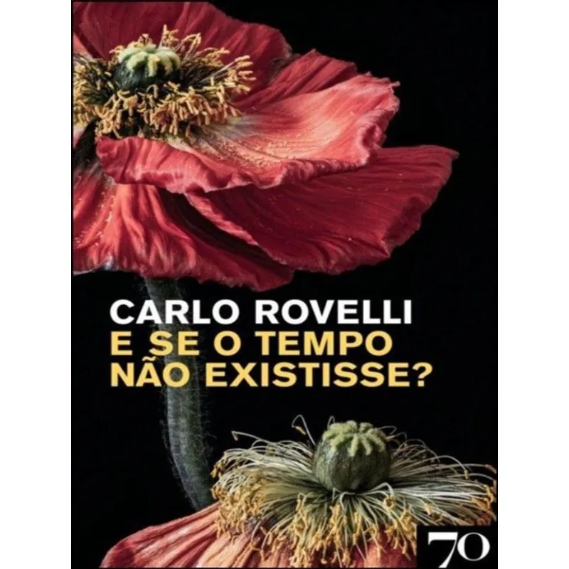 E SE O TEMPO NÃO EXISTISSE?