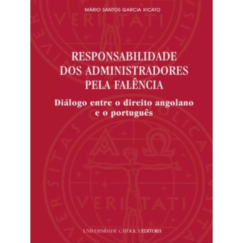 RESPONSABILIDADE DOS ADMINISTRADORES PELA FALÊNCIA