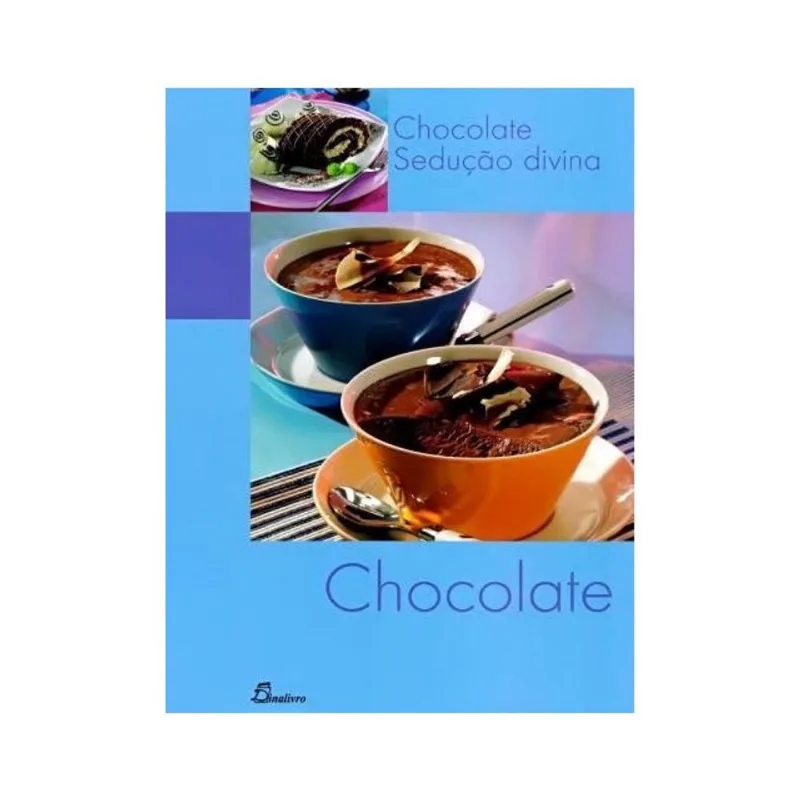 CHOCOLATE - SEDUÇAO DIVINA
