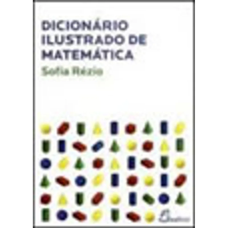 DICIONARIO ILUSTRADO DE MATEMATICA