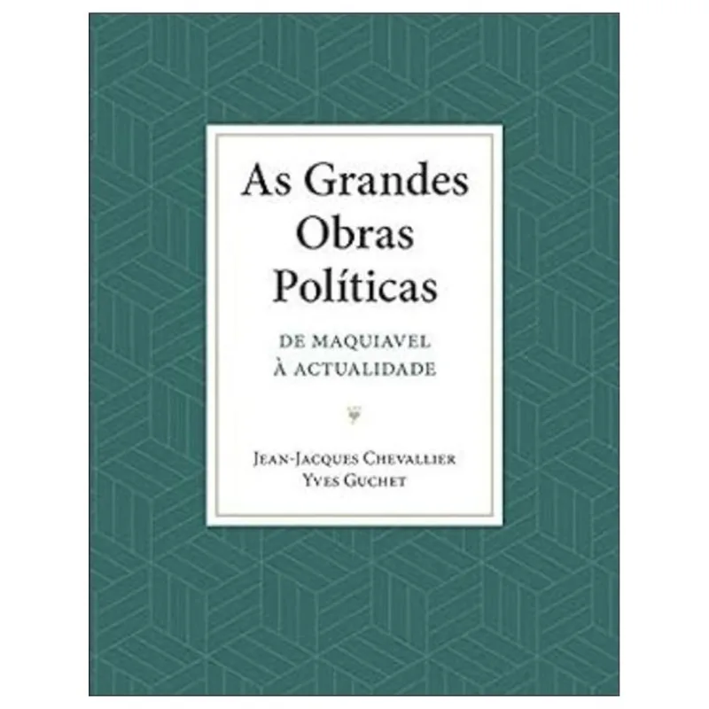 AS GRANDES OBRAS POLÍTICAS