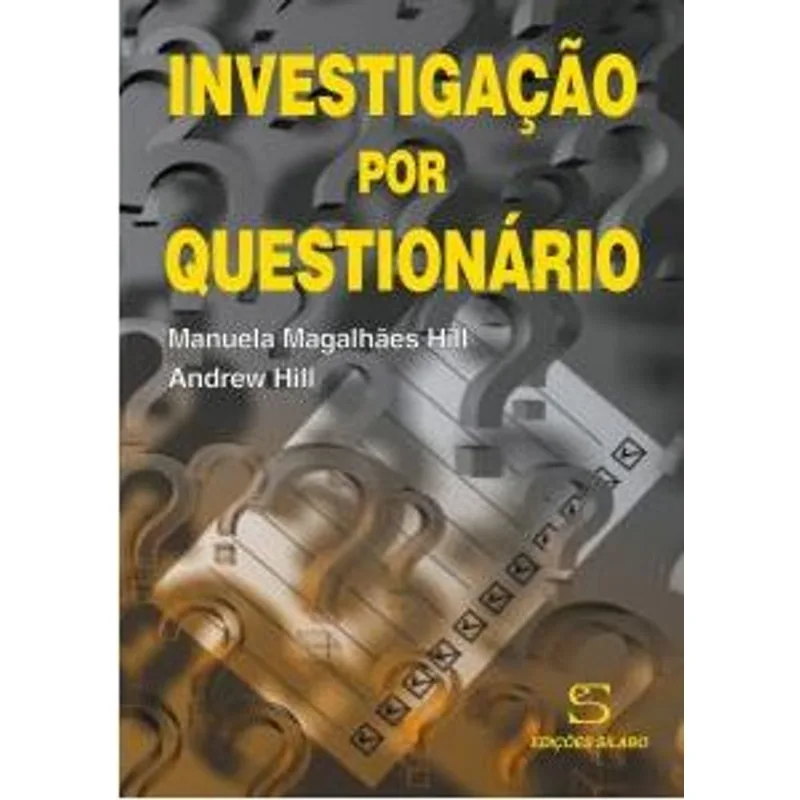 INVESTIGAÇÃO POR QUESTIONÁRIO
