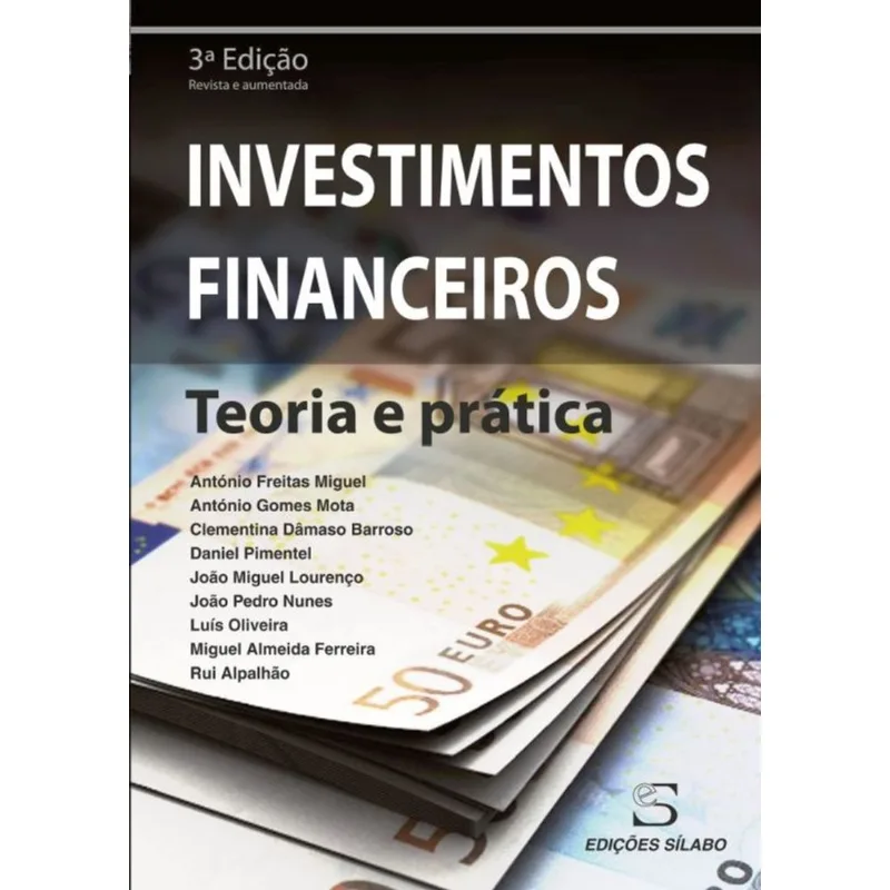 INVESTIMENTOS FINANCEIROS - TEORIA E PRÁTICA