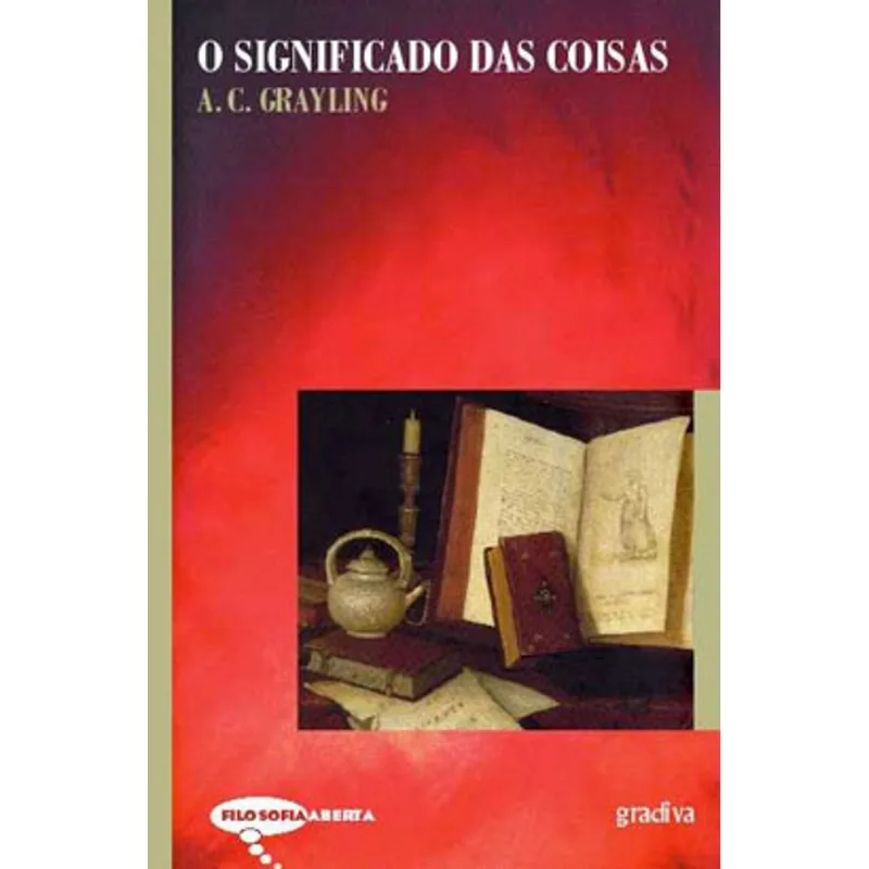 O SIGNIFICADO DAS COISAS