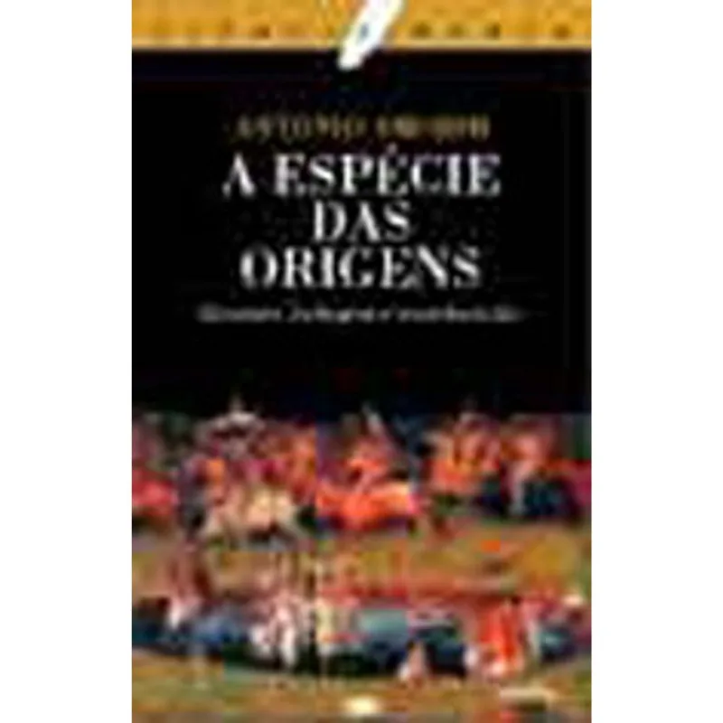 ESPECIE DAS ORIGENS, A