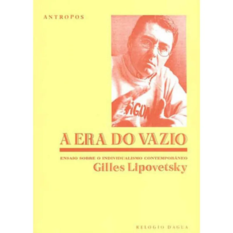 ERA DO VAZIO, A