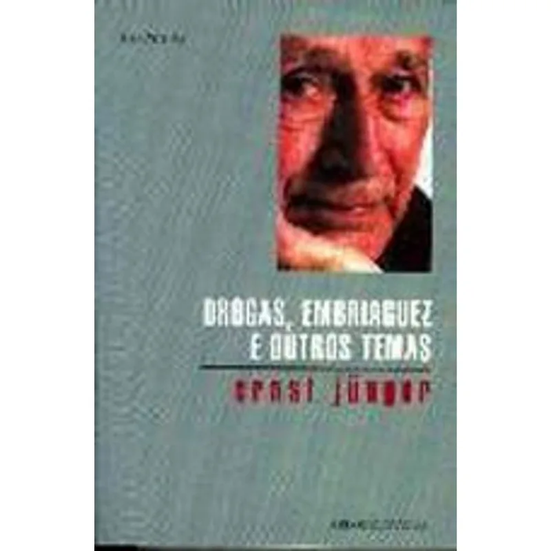 DROGAS, EMBRIAGUEZ E OUTROS TEMAS