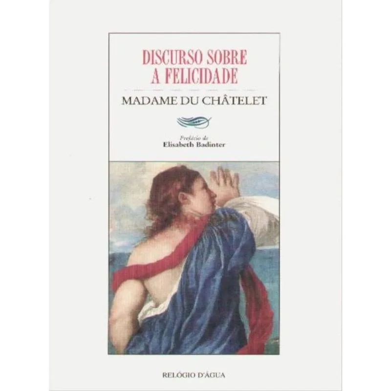 DISCURSO SOBRE A FELICIDADE