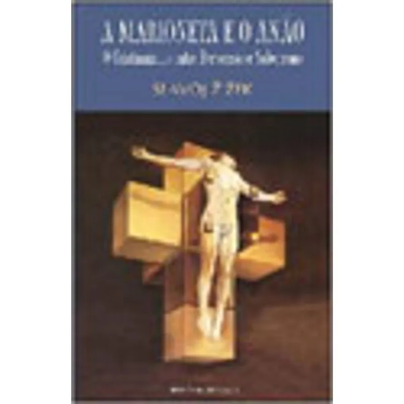 MARIONETA E O ANAO, A