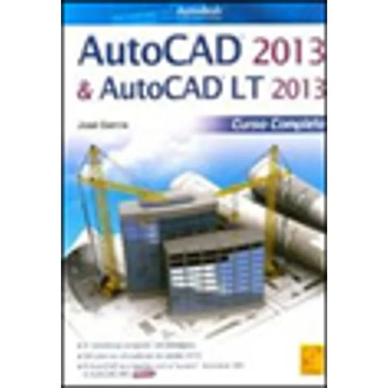 AUTOCAD 2013 E AUTOCAD LT 2013 (CURSO COMPLETO