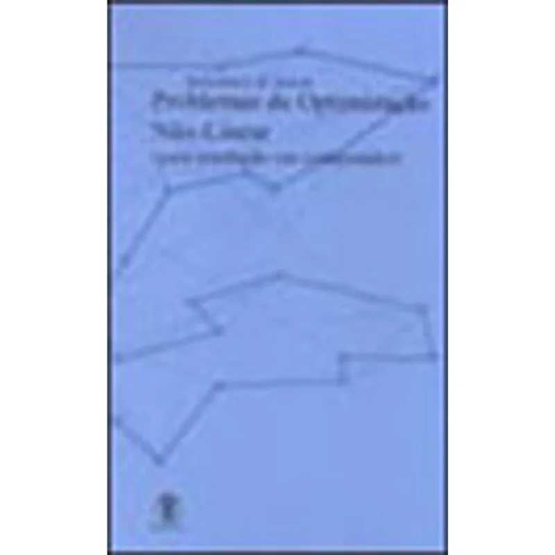 PROBLEMAS DE OPTIMIZAÇAO NAO-LINEAR