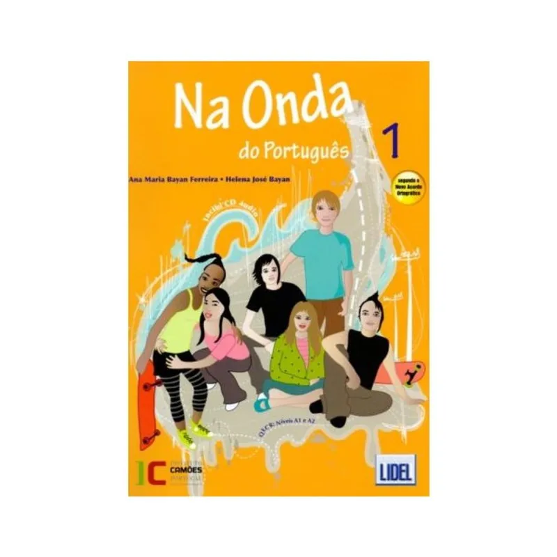 NA ONDA DO PORTUGUÊS 1. LIVRO DO ALUNO - CONFORME NOVA ORTOGRAFIA (+ CD ÁUDIO)