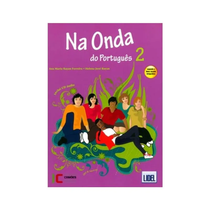 NA ONDA DO PORTUGUÊS 2. LIVRO ALUNO - CONFORME NOVO ACORDO ORTOGRÁFICO (+ CD ÁUDIO)