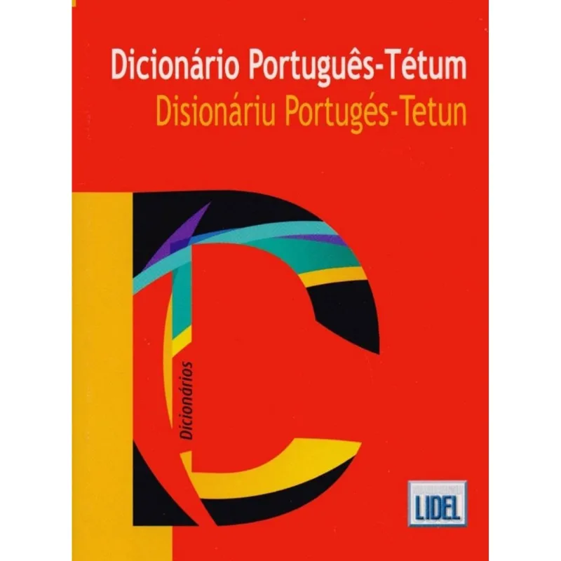 DICIONARIO PORTUGUES-TETUM / DISIONARU PORTUGES-TETUN