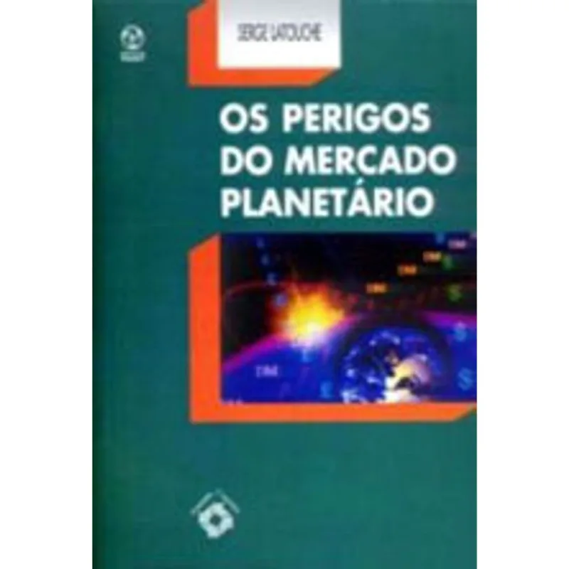 PERIGOS DO MERCADO PLANETARIO, OS