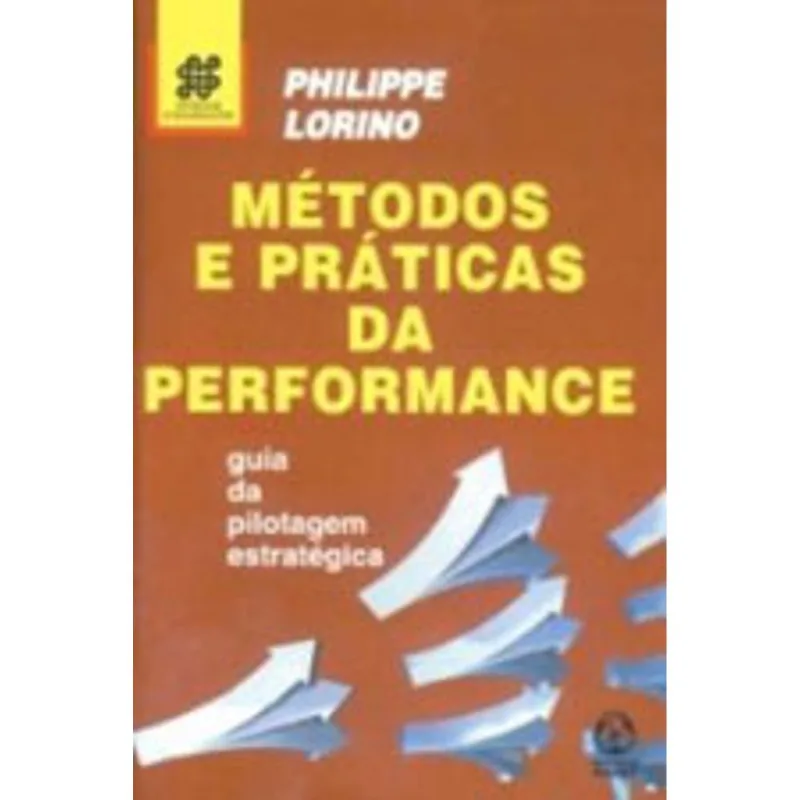 METODOS E PRATICAS DA PERFORMANCE