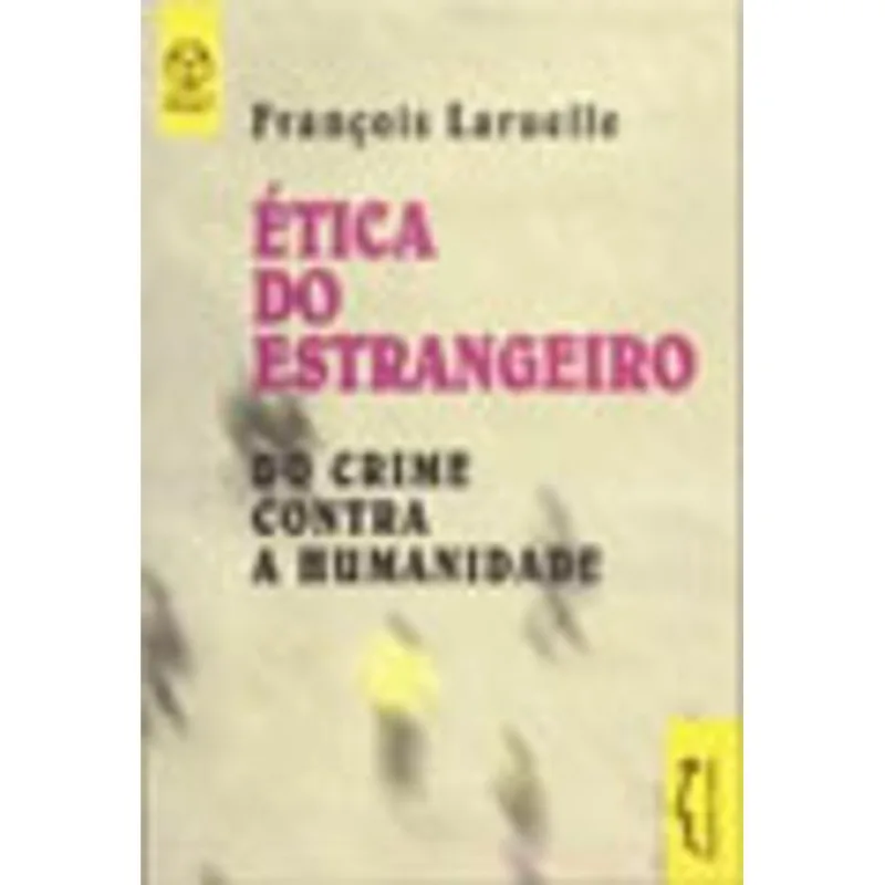 ETICA DO ESTRANGEIRO