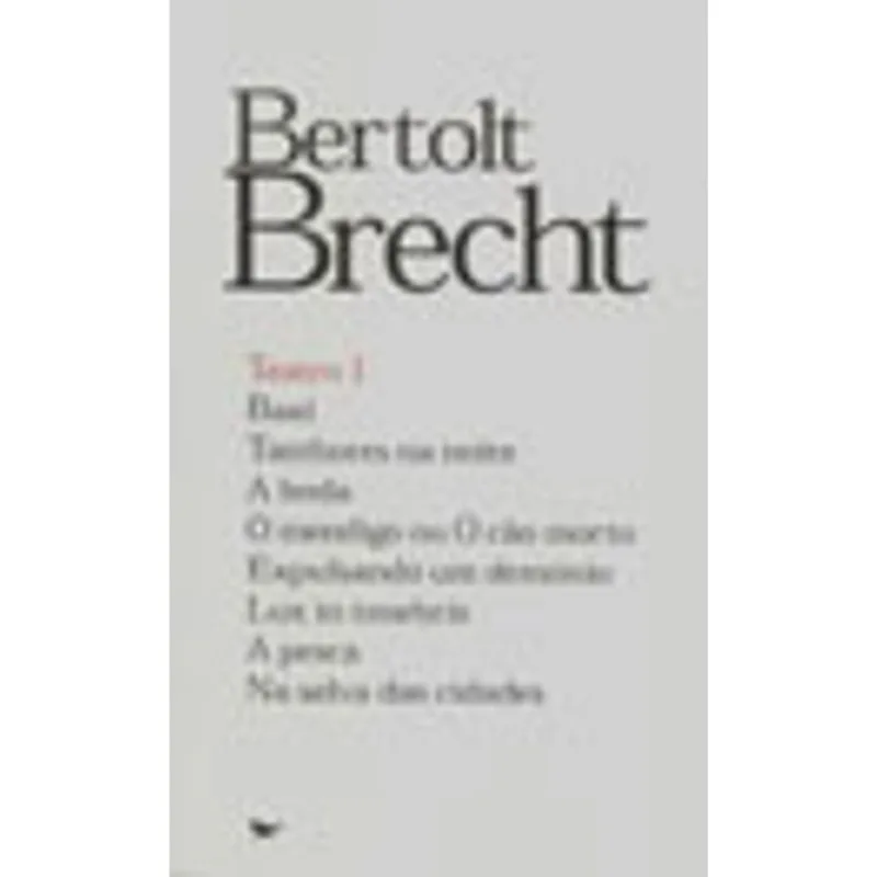 BERTOLT BRECHT - TEATRO 1