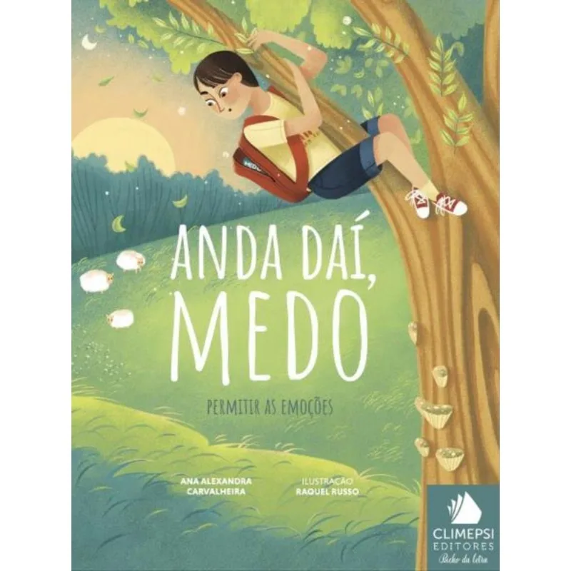 ANDA DAÍ, MEDO