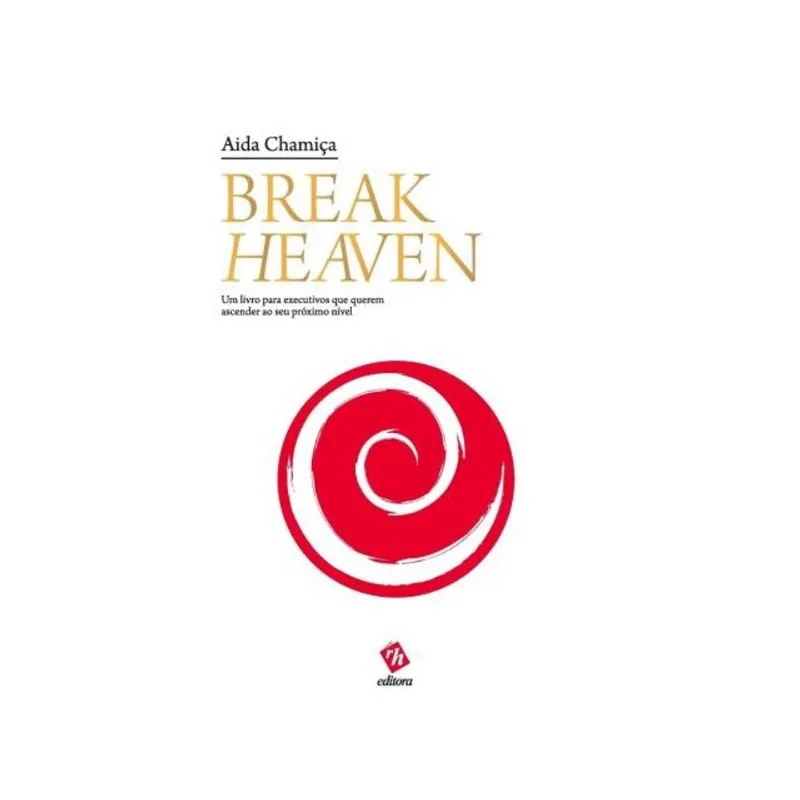 BREAK HEAVEN