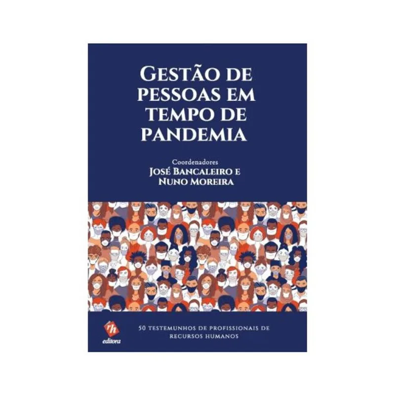 GESTÃO DE PESSOAS EM TEMPO DE PANDEMIA